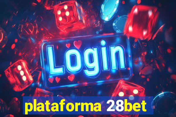 plataforma 28bet